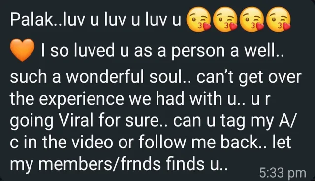 Private message to Palak Shah from a guest saying they loved the experience and asking to be tagged in the video (sender’s name not shown)